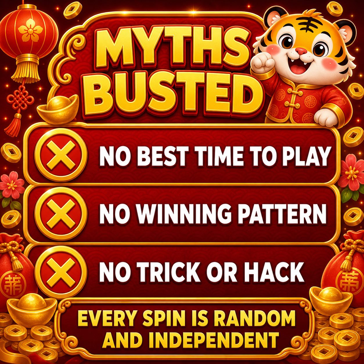 Myth busting infographic in red and gold: no best time to play, no winning pattern, no trick or hack, every spin is independent and random