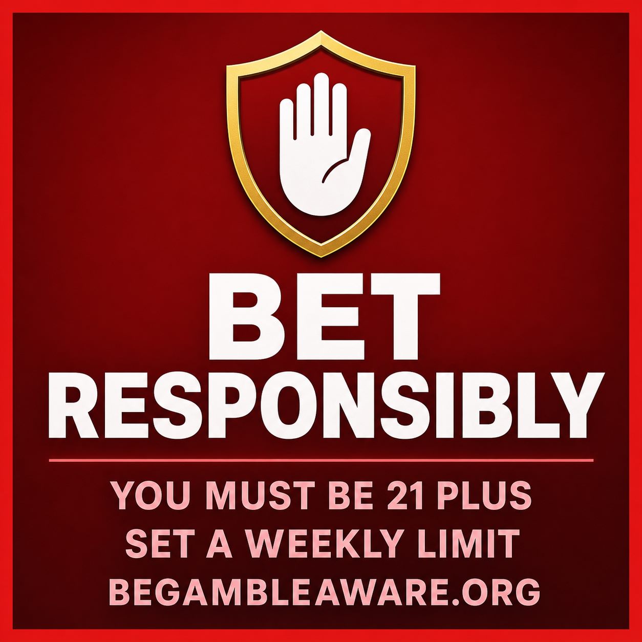 Responsible gambling reminder: bet responsibly, 21 plus, BeGambleAware
