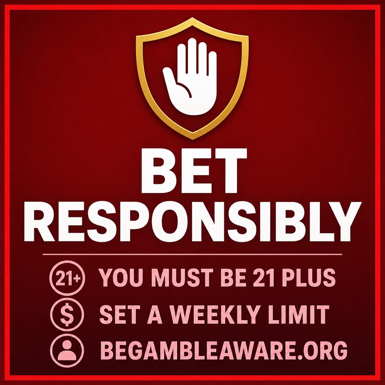 Responsible gambling reminder: bet responsibly, 21 plus, BeGambleAware