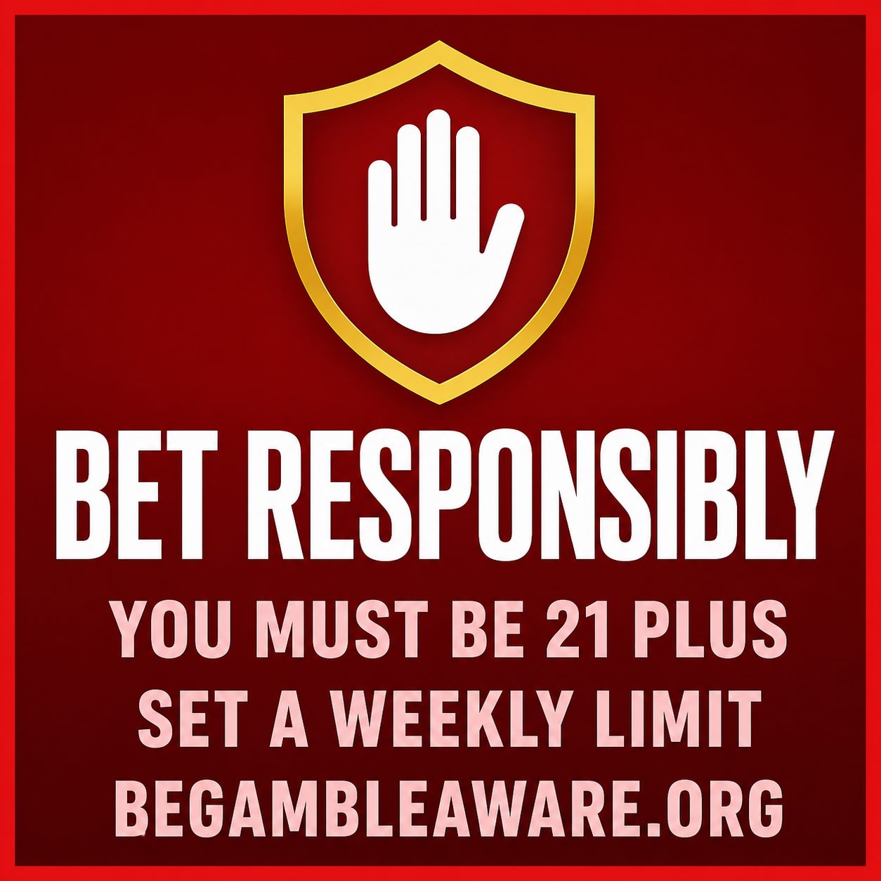 Responsible gambling reminder: bet responsibly, 21 plus, BeGambleAware