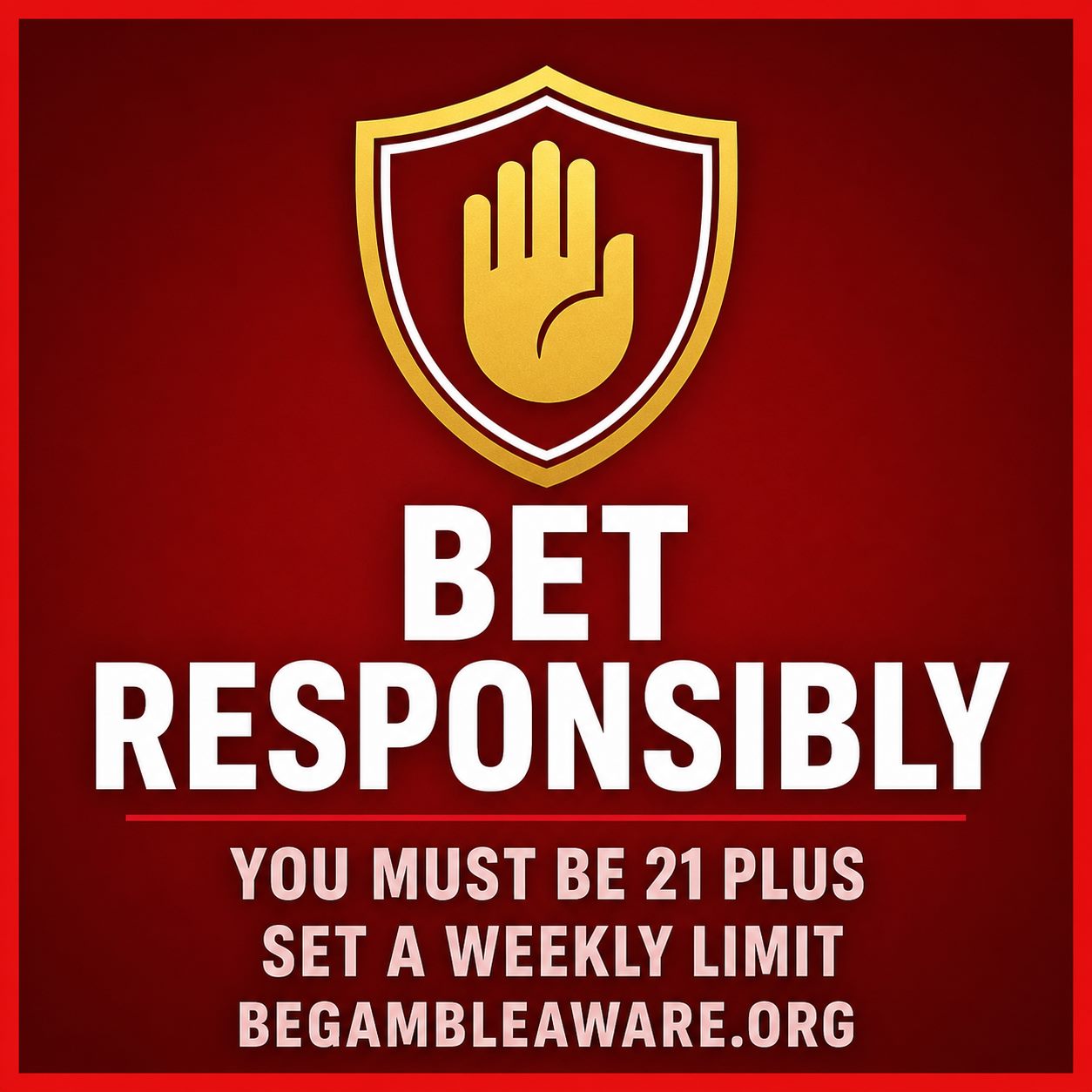 Responsible gambling reminder: bet responsibly, 21 plus, BeGambleAware