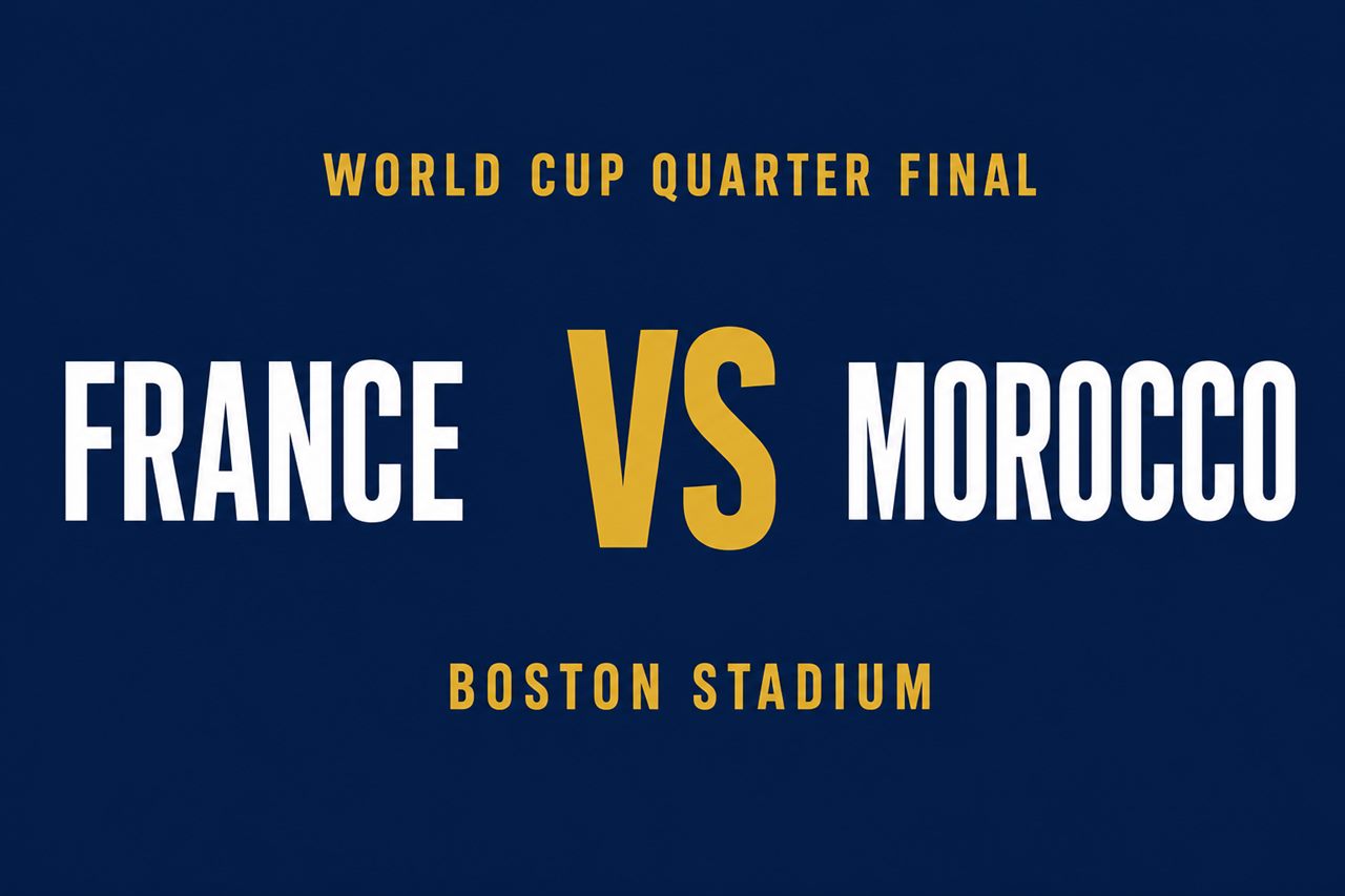 France versus Morocco World Cup 2026 quarterfinal matchup card