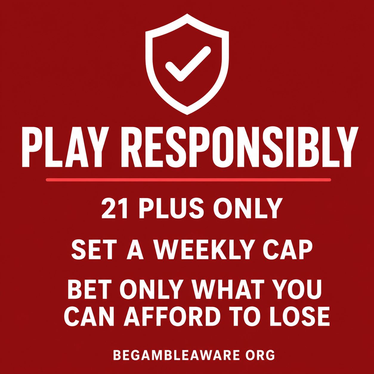 Responsible gambling reminder: bet responsibly, 21 plus, BeGambleAware